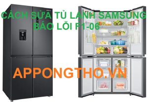 Cách Sửa Lỗi F1-06 Trên Tủ Lạnh Samsung không cần thợ