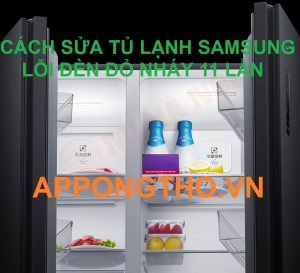 Tủ lạnh Samsung báo đèn nháy 11 lần là dấu hiệu của điều gì?