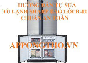 Cảm biến nào liên quan đến lỗi H-01 tủ lạnh Sharp?